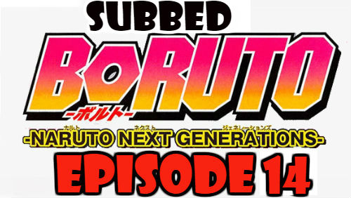 Boruto Episode 14 Subbed English Free Online