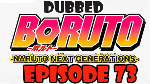 Boruto Episode 73 Dubbed English Free Online
