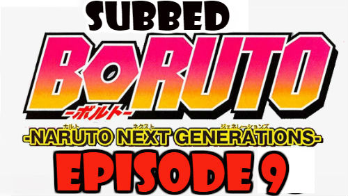 Boruto Episode 9 Subbed English Free Online